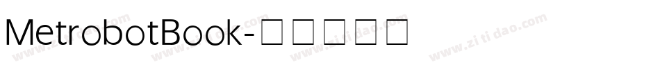 Metrobot Book字体转换